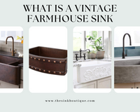 What is a Vintage Farmhouse Sink?