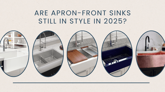 Are Apron-Front Sinks Still in Style in 2025? Trends + Design Guide